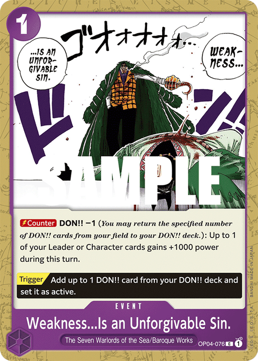 OP04-076 C ENG Weakness...Is an Unforgivable Sin. Common event card