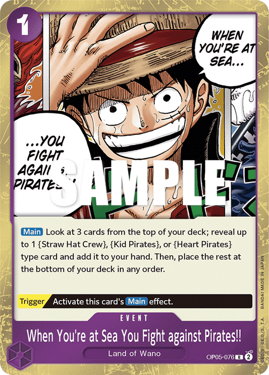 OP05-076 R ENG When You're at Sea You Fight against Pirates!! Rare event card